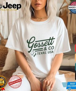 Dylan Gossett Gossett & Co 2024 Shirt