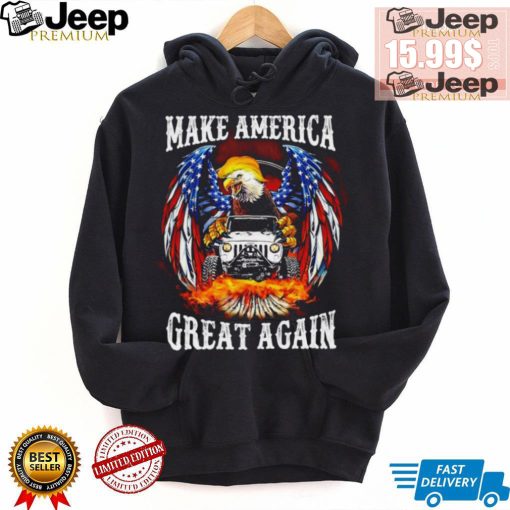 Eagle Trump with Jeep make America great again 2024 shirt