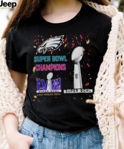 Eagles Super Bowl Champions LVIII Las Vegas 2024 Shirt