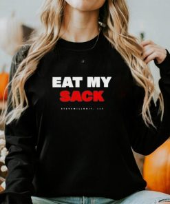 Eat My Sack Steve Will Do It Shirt