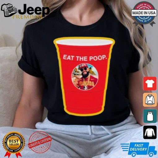 Eat The Poop Seminole T shirt