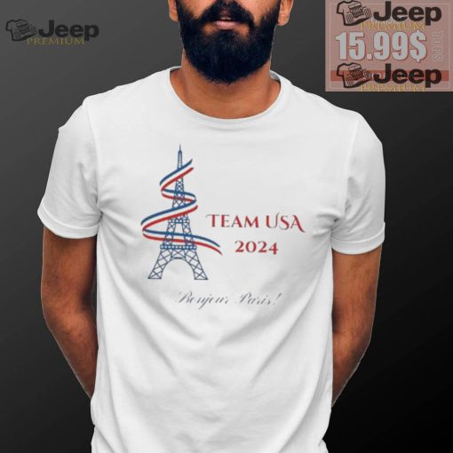 Eiffel Tower Olympics Team USA 2024 Bonjour Paris shirt