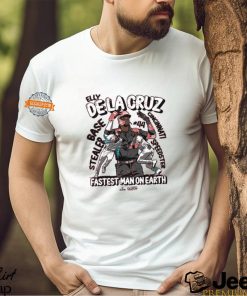 Elly De La Cruz Is The Fastest Man On Earth Shirt