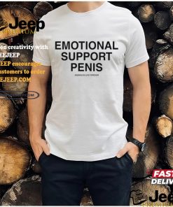 Emotional Support Penis Assholes Live Forever Tee Shirt