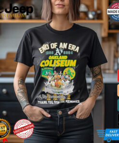 End Of An Era 1968 2024 Oakland Coliseum Thank You For The Memories T Shirt