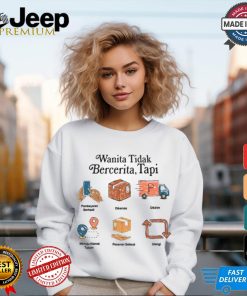 Eros Wanita Tidak Bercerita Tapi Shirt