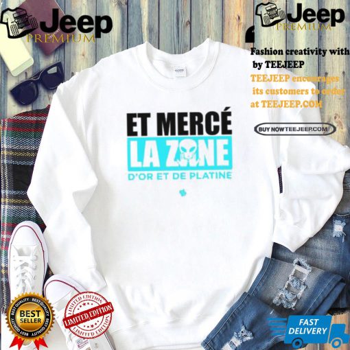 Et Merce La Zane Dor Et De Platine Shirt