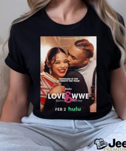 Ettore Big E Ewen Marriage Is The Ultimate Tag Team Love&Wwe Bianca Montez poster Shirt