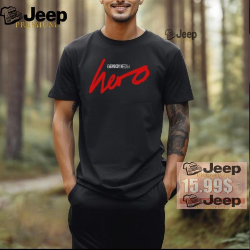 Everybody Needs A Hero Album Tee Shirt