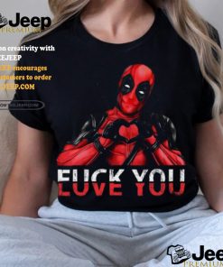 F.U.C.K LOVE YOU Unisex T Shirt