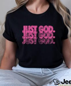 Faded Just God T Shirt