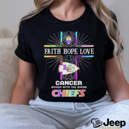 Faith Hope Love Cancer Messed With The Wrong Kansas City Chiefs Pride Shirt