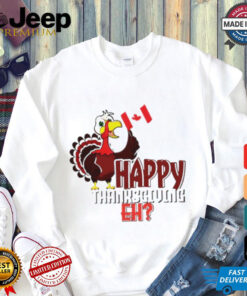 Fall Autumn Turkey Canadian Canada Happy Thanksgiving shirt