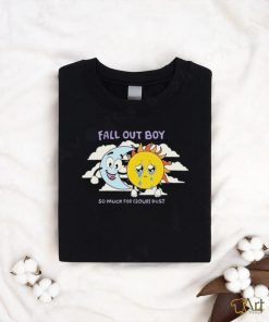 Fall Out Boy So Much For (2our) Dust Shirt.