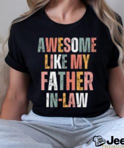 Father In Law T Shirts