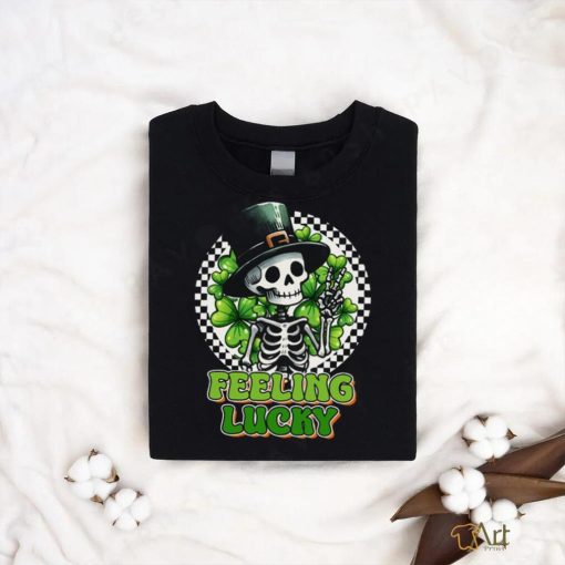 Feeling Luck st.patrick’s day t shirt