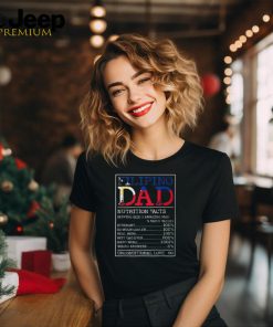 Filipino Dad Nutrition Facts Philippines Fathers Day A T Shirt