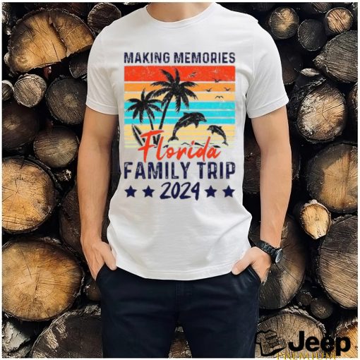 Florida Family Trip 2024 Making Memories Vacation Shirt