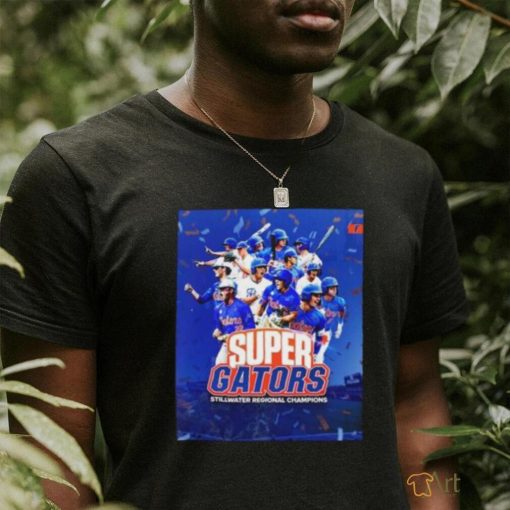 Florida Gators Baseball Super Gators Stillwater Regional Champions 2024 Classic T Shirt