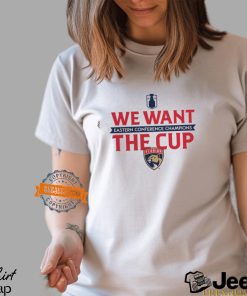 Florida Panthers 2024 Eastern Conference Champions We Want The Cup T Shirt