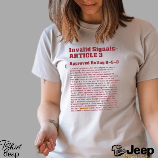 Floyd Of Rosedale Invalid Signals article 3 Shirt