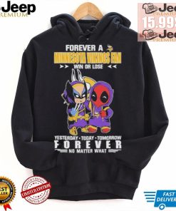 Forever A Minnesota Vikings x Marvel Fan Win Or Lose Yesterday Today Tomorrow Forever shirt