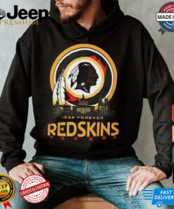 Forever Redskins shirt