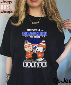 Forever a Oklahoma City Thunder x Deadpool and Wolverine fan win or lose yesterday today tomorrow forever t shirt