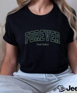 Forever noah kahan shirt