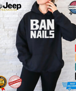 Frankie De La Cretaz Ban Nails t shirt