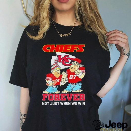 Fred Flintstone And Barney Rubble Kansas City Chiefs Forever Not Just When We Win Shirt