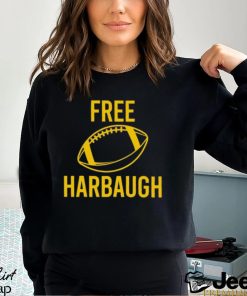 Free Harbaugh Football for Michigan Lovers T Shirt