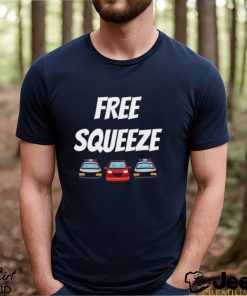 Free Squeeze Shirt