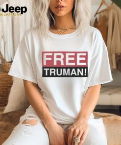Free Truman Shirt