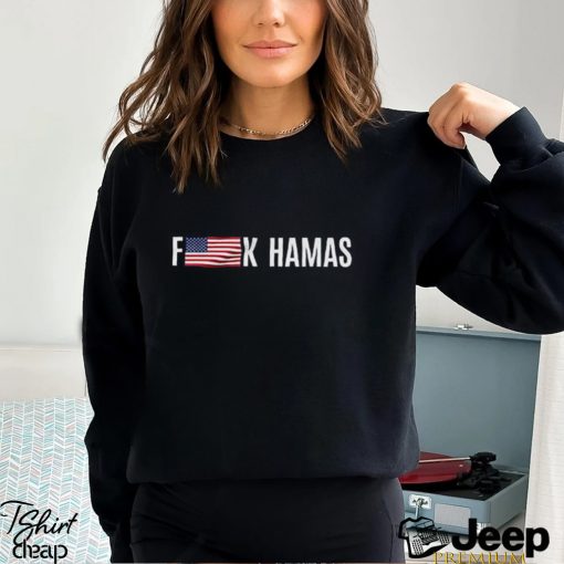 Fuck Hamas Flag American Shirt