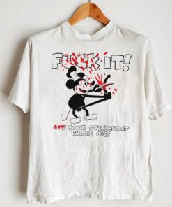 Fuck It Cut Your Steamboat Willie Off Mickey Unisex Shirt