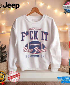 Fuck It Talkin’ Giants New York Giants Football 2024 t shirt