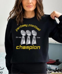Fun Three Time Fantasy Football League Champion Trophy T Shirt