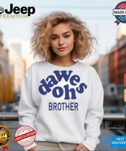 Funny Oh brother sun shirt