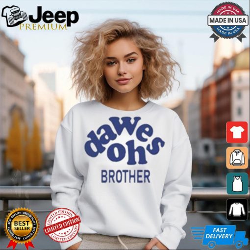 Funny Oh brother sun shirt