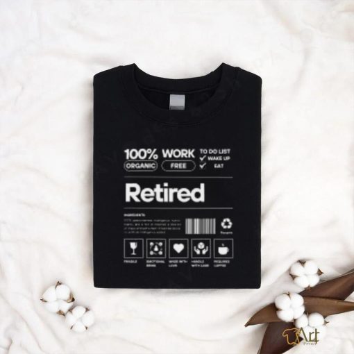 Funny Retirement T Shirts