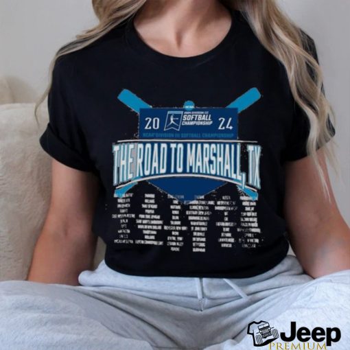 Funny The Road To Marshall, TX 2024 NCAA Division III Softball Championship Shirt