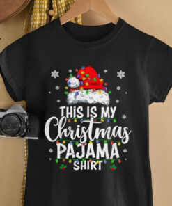 Funny This Is My Christmas Pajama Shirt Lights Men Women Gift Unisex T Shirt