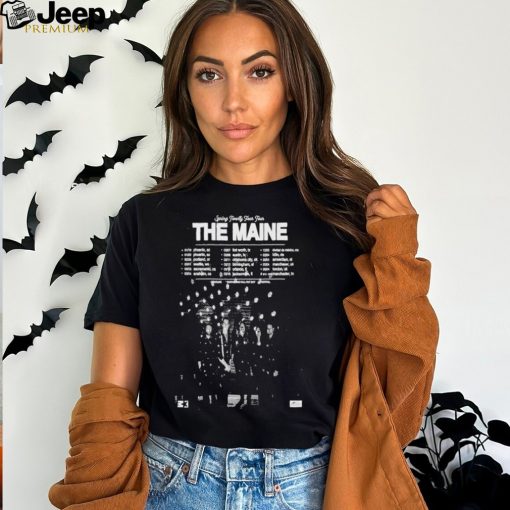 Funny the Maine Spring Twenty Four Tour shirt