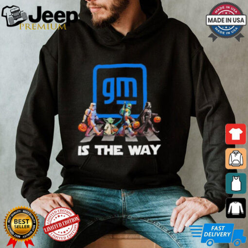 GM General Motors Star War Walk Is The Way Halloween Shirt