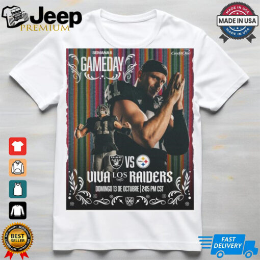 Gameday 2024 Las Vegas Raiders vs Pittsburgh Steelers NFL Oct 13 2024 Poster t shirt