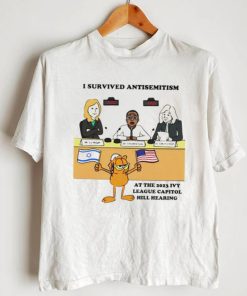 Garfield I survived antisemitism at the 2023 ivy league capitol hill hearing shirt