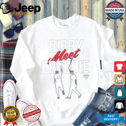 Gearup Gibby, Meet Freddie T Shirt