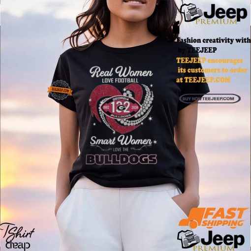 Georgia Bulldogs Real Women Love Football Smart Women Love Bulldogs T Shirt