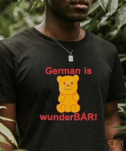 German Is Wunderbar Shirt